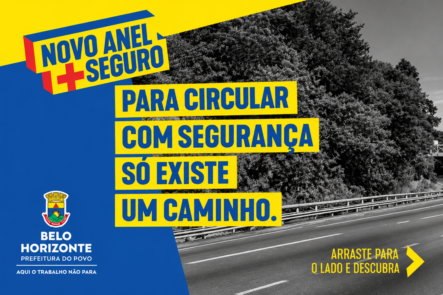 PBH AVANÇA NA SEGURANÇA DO NOVO ANEL PBH AVANÇA NA SEGURANÇA DO NOVO ANEL