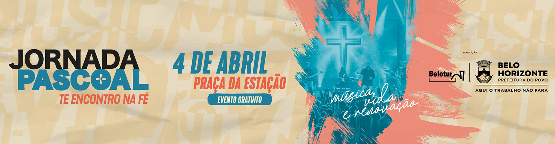 Jornada Pascoal 2026 - 4 de abril - Praça da Estação