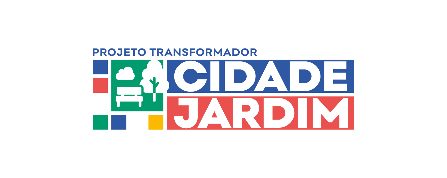Projeto transformador Cidade Jardim