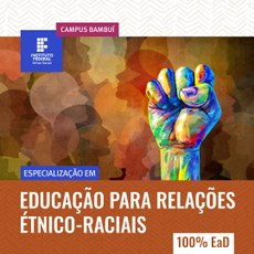Especialização em Educação para Relações Étnico-Raciais