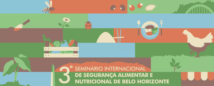 #paratodosverem: banner colorido do 3º Seminário Internacional de Segurança Alimentar e Nutricional. No banner, predominam faixas coloridas nas cores verde e marrom, com o título do seminário e imagens que fazem alusão à alimentação saudável e à agricultura familiar, como flores, frutos e pequenos animais.