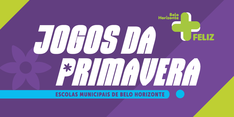 Jogos da Primavera  Prefeitura de Belo Horizonte