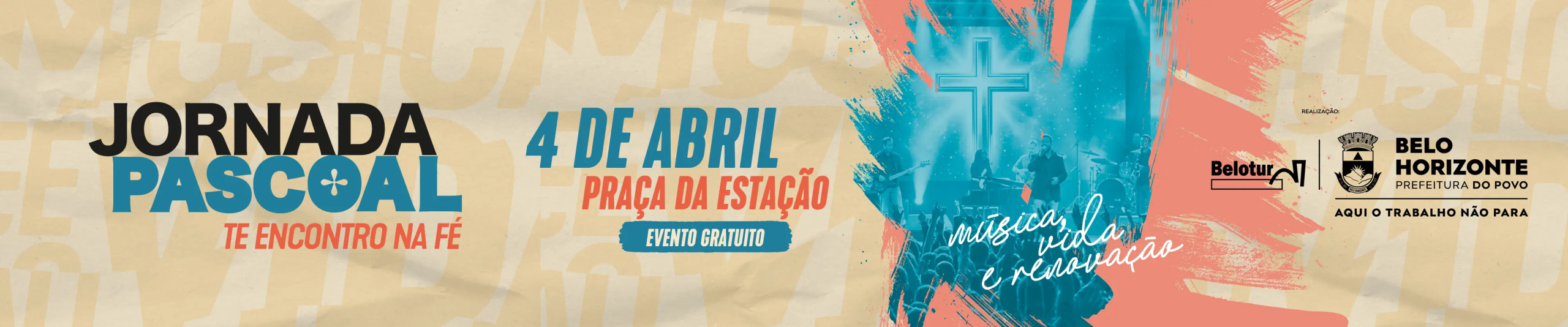 Jornada Pascoal 2026 - 4 de abril - Praça da Estação Jornada Pascoal 2026 - 4 de abril - Praça da Estação