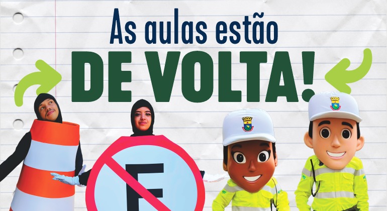 Arte com os personagens da BHTrans e sinalizações de trânsito. Texto: "As aulas estão de volta". 