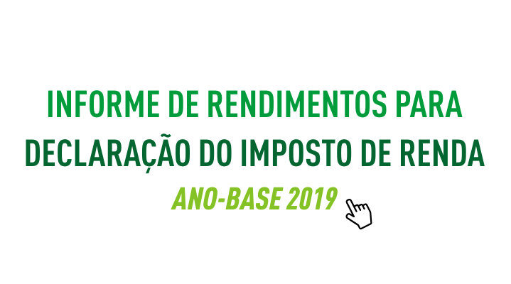 Informe de Rendimentos para Declaração de Imposto de Renda Ano-Base 2019