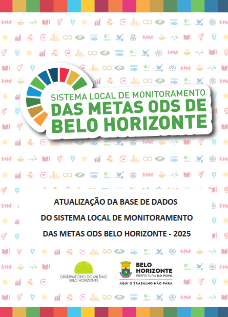 Capa do Relatório Atualização da Base de Dados do Sistema Local de Monitoramento das Metas ODS de BH - 2025