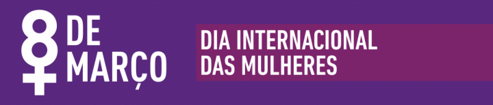 banner de fundo roxo com os dizeres: 8 de março dia internacional das mulheres