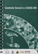 Capa do primeiro caderno Controle Social e o SUAS-BH