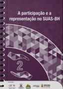 Capa do segundo livro A participação e a representação no SUAS-BH