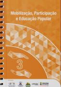 Capa caderno 3 - Mobilização, Participação e Educação Popular