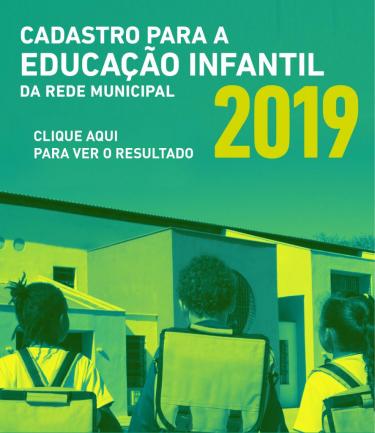 Cadastramento para Educação Infantil da Rede Municipal 2019