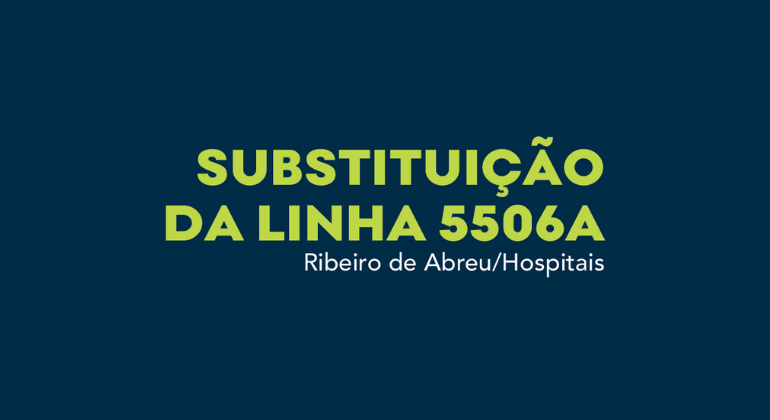 Linha 5506A será substituída pela linha 836 no Ribeiro de Abreu