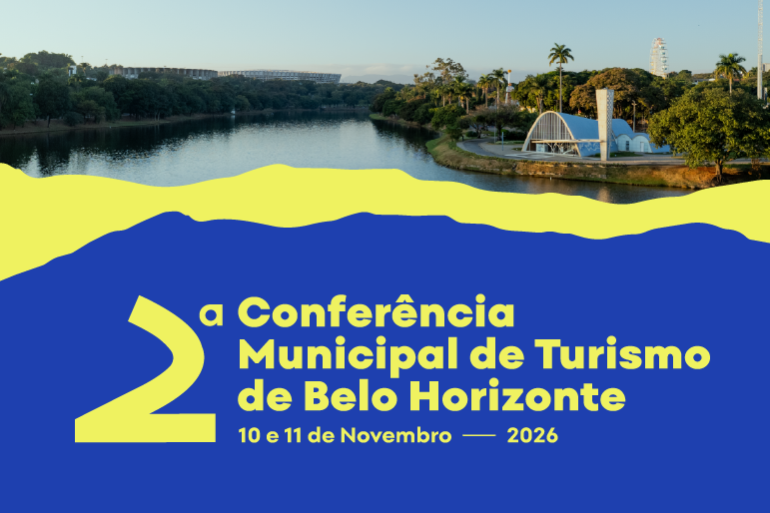 2ª Conferência Municipal de Turismo abre inscrições e debate futuro do setor em BH Arte de divulgação da 2ª Conferência Municipal de Turismo de Belo Horizonte, que será realizada nos dias 10 e 11 de novembro de 2026. A imagem traz, na parte superior, uma fotografia da região da Pampulha, com destaque para a Lagoa da Pampulha e a Igreja de São Francisco de Assis. Na parte inferior, predominam as cores azul e amarelo, com o nome do evento e a data da programação.