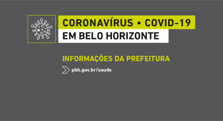 Informações da Prefeitura de Belo Horizonte sobre o Coronavírus