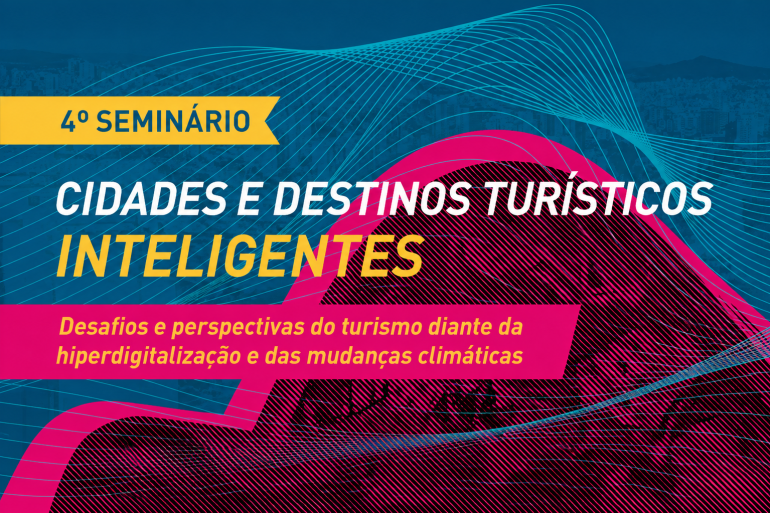 Desafios e perspectivas do turismo diante da hiperdigitalização e das mudanças climáticas.