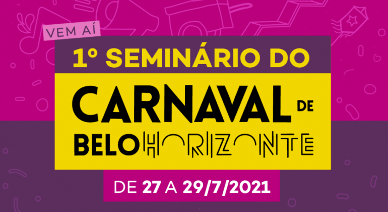Belotur e Sebrae Minas realizam Seminário de Carnaval para capacitação do setor Arte feita pela Prefeitura