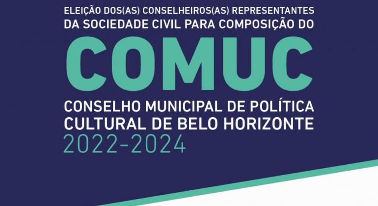 Prefeitura abre votação on-line para a escolha do novo Conselho Municipal de Política Cultural - biênio 2022/2024 Arte de divulgação do COMUC