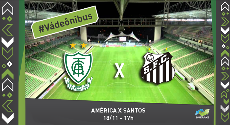 BHTrans realiza serviço de transporte para o jogo América x Santos, no domingo, dia 18/11, no Independência. Arte: PBH Imagem do estádio do Independência com os brasões dos times América e Santos com um "x" no meio; no alto e à direita, os dizeres: "#Váde ônibus; abaixo, ao centro, os dizeres: "Atlético x Grêmio: 3/11 - 17h".