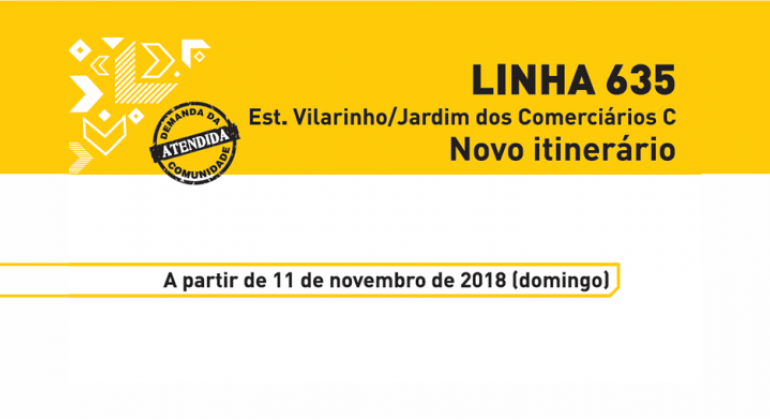 Linha 635 Est. Vilarinho / Jardim dos Comerciários - Novo itinerário