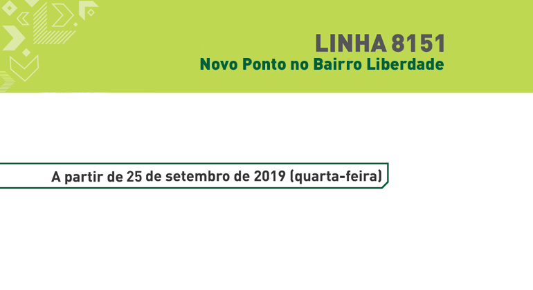 Linha 8151: novo ponto no Bairro Liberdade. A partir de 25 de setembro de 2019 (quarta-feira).