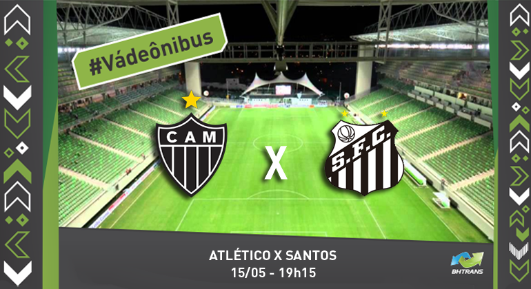 #Vá de ônibus. Atlético x Santos 15/5 - 19h15.