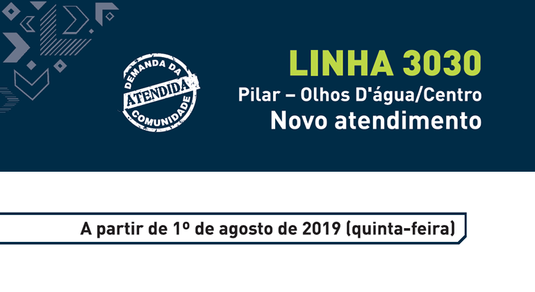 Mudança permite a ligação do bairro Olhos D’Água Sul, próximo ao bairro Pilar, a Olhos D’Água Norte, que tem locais com empregos e escolas. Arte: PBH Linha 3030: Pilar - Olhos D'água/Centro. Novo atendimento. A partir de 1 de agosto de 2019.