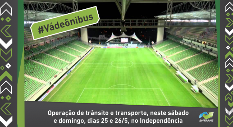 BHTrans realiza operação de trânsito e transporte no entorno do Independência nos dias 25 e 26/5. #Vá de ônibus: operação de trânsito e transporte, neste sábado e domingo, dias 25 e 26/5, no Independência.