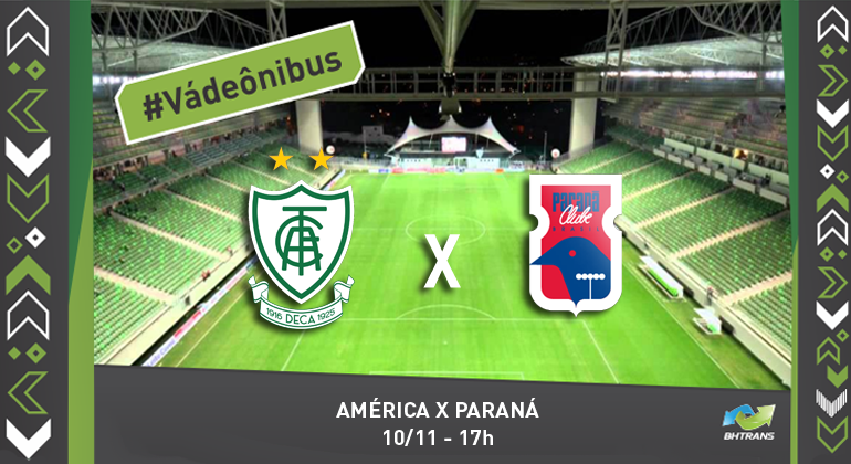 Imagem do estádio do Independência com os brasões dos times América e Paraná com um "x" no meio; no alto e à direita, os dizeres: "#Váde ônibus; abaixo, ao centro, os dizeres: "Atlético x Grêmio: 3/11 - 17h".