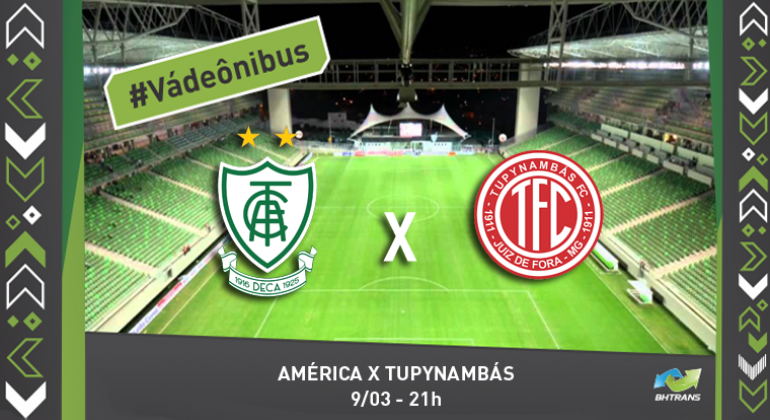 #Vá de ônibus. América X Tupynambás 9/3 - 21h