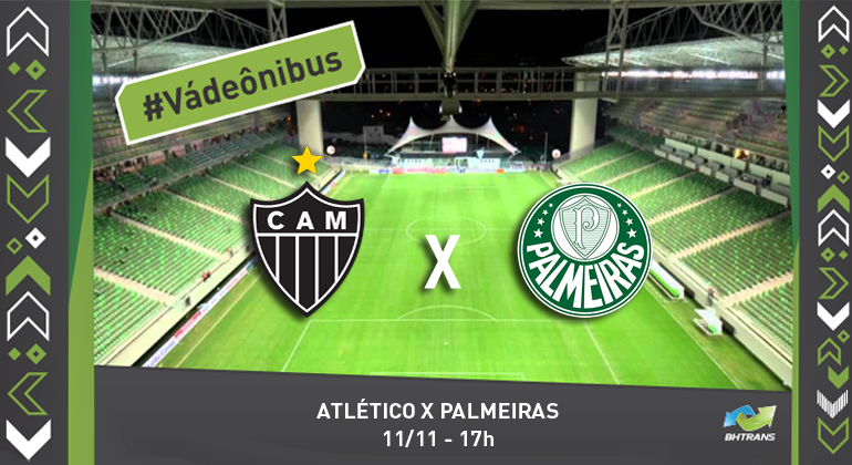 Imagem do estádio do Independência com os brasões dos times Atlético e Palmeiras com um "x" no meio; no alto e à direita, os dizeres: "#Váde ônibus; abaixo, ao centro, os dizeres: "Atlético x Grêmio: 3/11 - 17h".