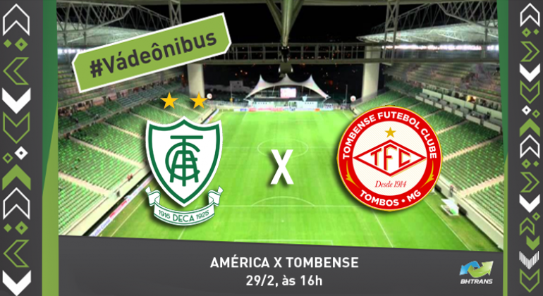 #Vá de MOVE: América x Tombense, dia 29/2, Independência