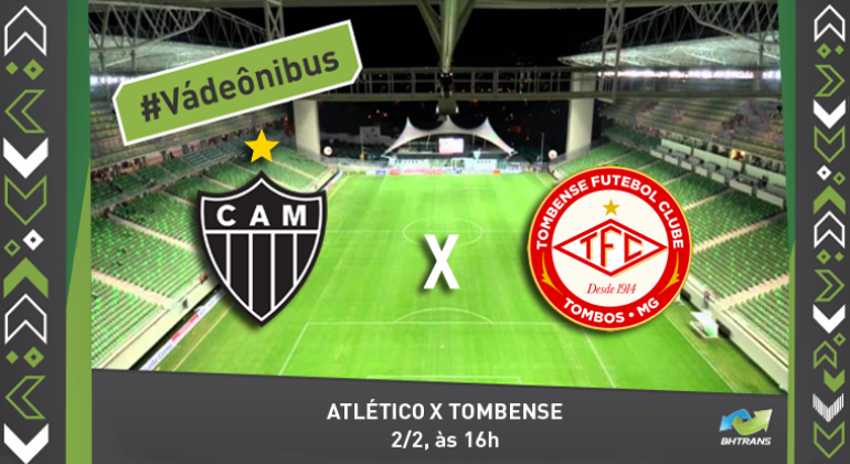 #Vá de ônibus: Atlético x Tombense, 2/2, 16h