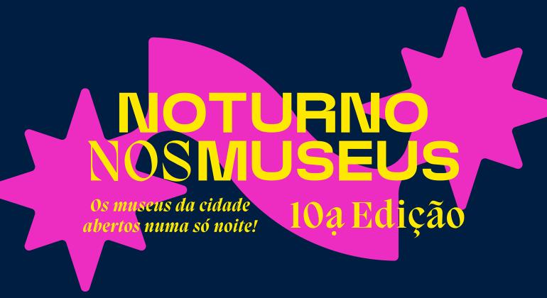 Noturno nos Museus chega à 10ª edição e movimenta BH na próxima sexta-feira (27) 