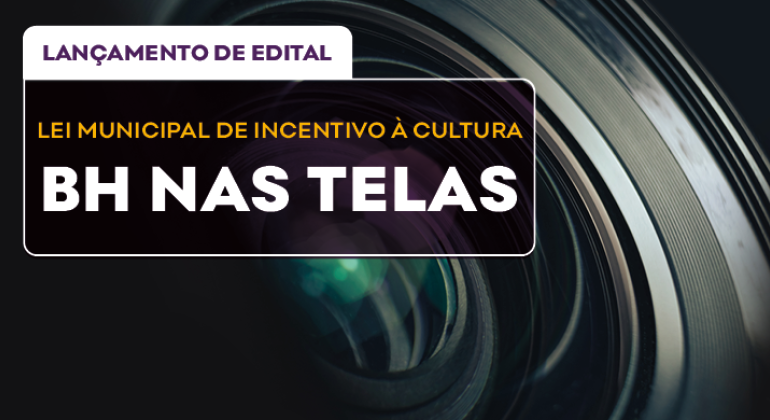 Prefeitura lança edital BH nas Telas 2025 com R$ 2 milhões para o audiovisual