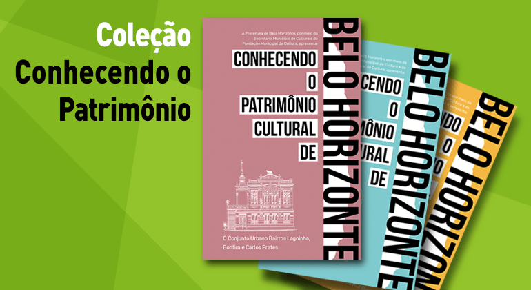 Prefeitura lança mais três edições da Coleção sobre o Patrimônio Cultural da cidade Arte feita pela Prefeitura