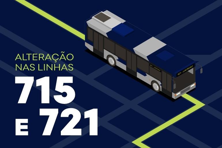 Linhas de ônibus 715 e 721 terão mudanças no atendimento aos usuários a partir deste sábado (29) Arte com fundo azul mostra a imagem de um ônibus e um lettering: Linhas de ônibus 715 e 721. com o seguinte conteúdo: Alteração nas