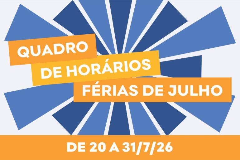 Ônibus circulam com Quadro de Horário de férias a partir de segunda-feira (20) Arte em azul e amarelo traz os dizeres: Quadro de horários de férias de julho de 20 a 31/7/26