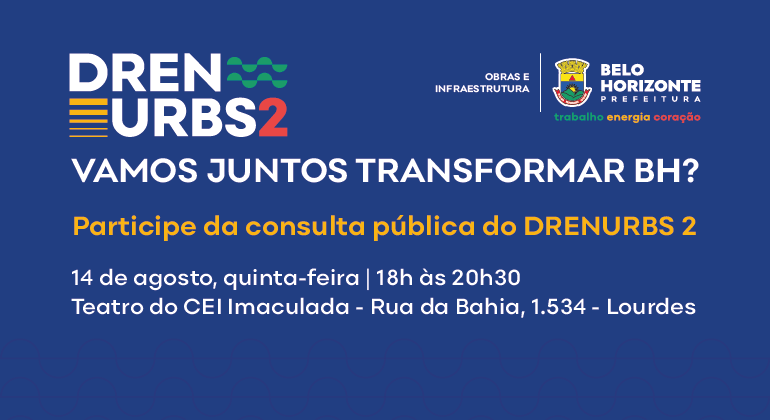 Consulta pública ao Programa Drenurbs 2 é aberta pela PBH