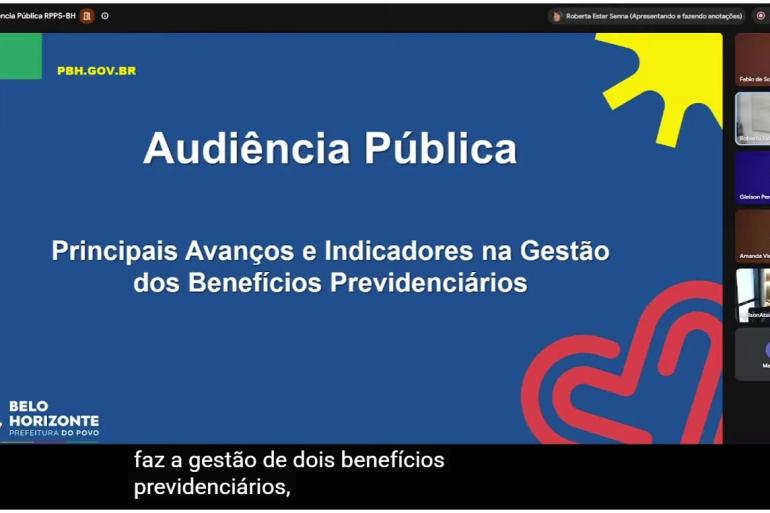 Ações e resultados do Regime Próprio de Previdência da PBH são apresentados em audiência pública Print da tela da audiência pública on-line, com fundo azul e imagens relacionadas à gestão da PBH em verde, amarelo e vermelho