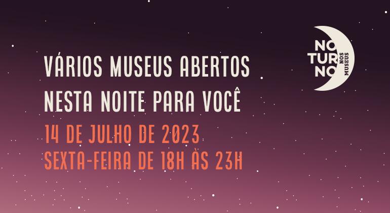 Noturno nos Museus 2023 ganha atração especial com o Circuito Portinari