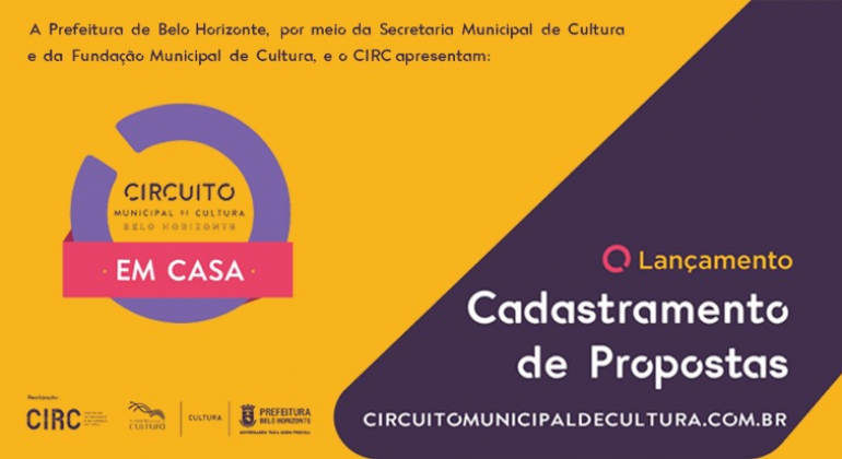 "Circuito em Casa", cadastramento de propostas