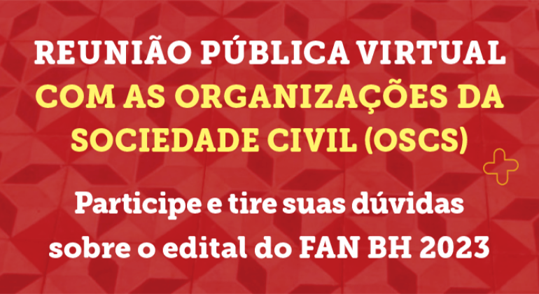 Reunião tira dúvidas sobre edital de seleção de entidade parceira para o FAN BH Reunião tira dúvidas sobre edital de seleção de entidade parceira para o FAN BH