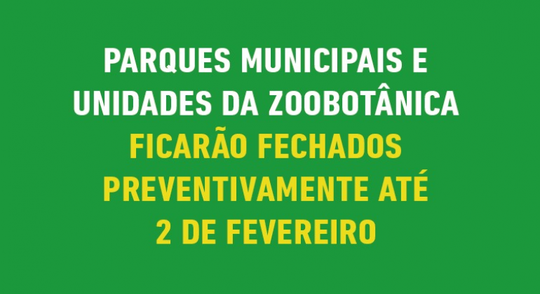 Parques e equipamentos culturais ficarão fechados pelo menos até 2 de fevereiro Parques e equipamentos culturais ficarão fechados pelo menos até 2 de fevereiro