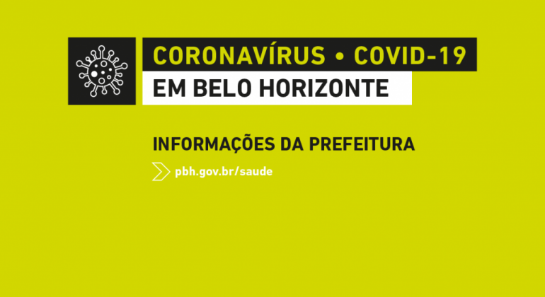 Arte da Prefeitura de Belo Horizonte para informações sobre o Coronavírus