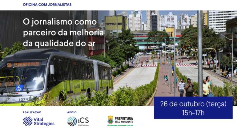 Prefeitura promove evento para jornalistas sobre a qualidade do ar nas cidades O jornalismo como parceiro da melhoria da qualidade do ar