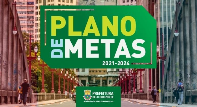 Prefeitura apresentará plano de metas até 2024 nesta sexta, 30 Arte feita pela PBH