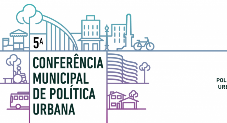 PBH realiza a Conferência de Política Urbana, que premia iniciativas inovadoras Identidade visual da 5ª Conferência Municipal de Política Urbana