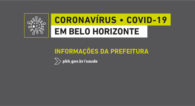 Informações da Prefeitura de Belo Horizonte sobre a Covid-19