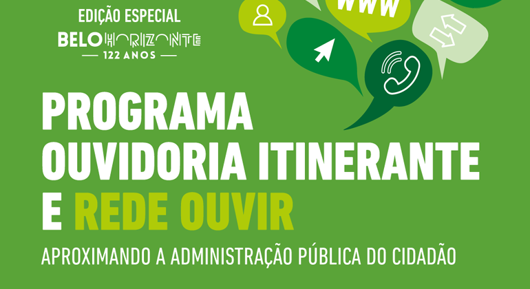 PBH realiza edição especial da Ouvidoria Itinerante na Praça da Assembleia PBH realiza edição especial da Ouvidoria Itinerante na Praça da Assembleia
