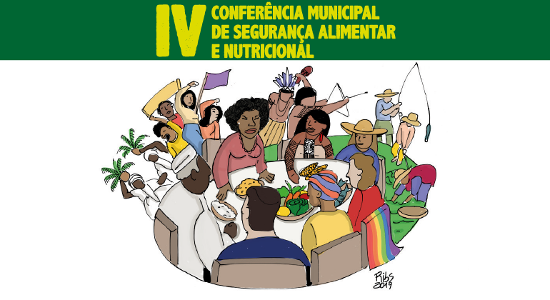IV Conferência Municipal de Segurança Alimentar e Nutricional